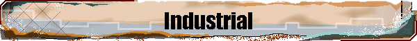 Industrial