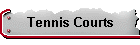 Tennis Courts